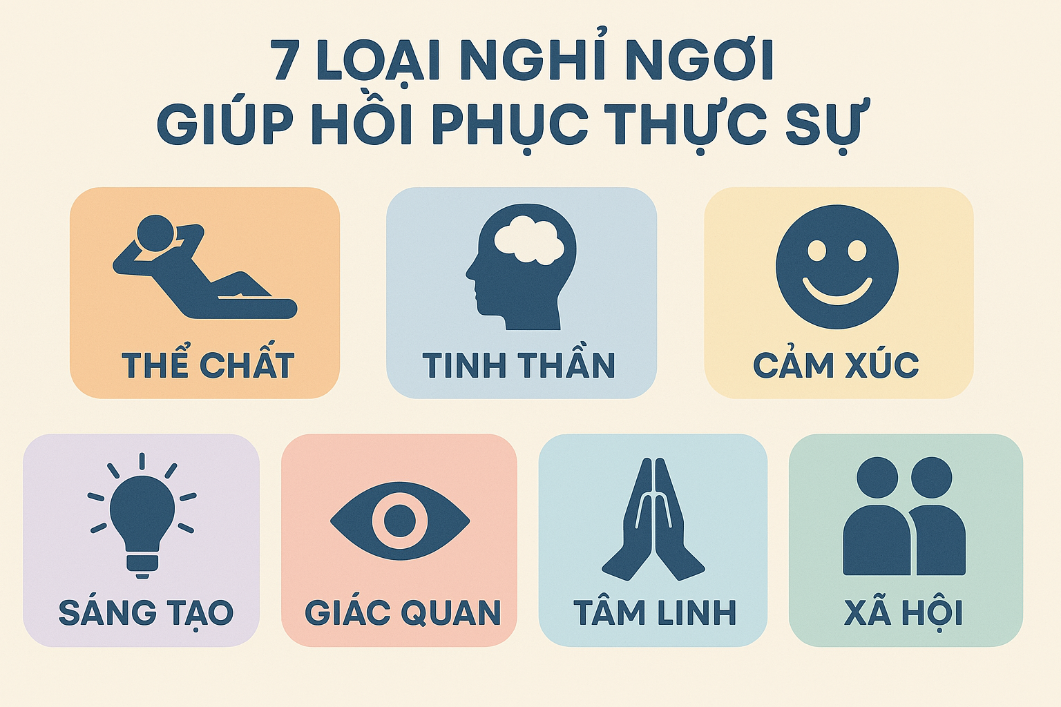 Không chỉ là giấc ngủ: 7 loại nghỉ ngơi giúp bạn phục hồi thực sự